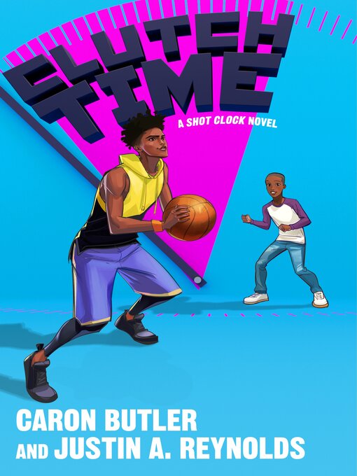 Title details for Clutch Time by Caron Butler - Available